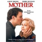 'Mother' starring Albert Brooks and Debbie Reynolds